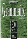 Grammaire 350 Exercices Poziom zaawansowany