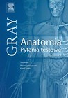 Gray Anatomia Pytania testowe do tomu 2
