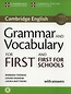 Grammar and Vocabulary for First and First for Schools Book with Answers and Audio