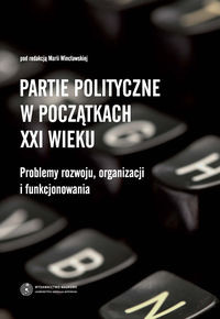 Partie polityczne w początkach XXI wieku