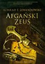 Trylogia Dalekowschodnia 2 Afgański Zeus