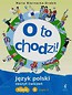 O to chodzi 6 Język polski Zeszyt ćwiczeń Część 2