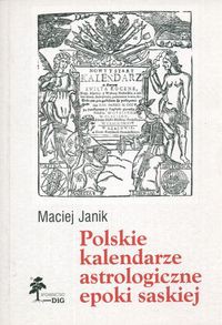 Polskie kalendarze astrologiczne epoki saskiej