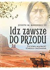 Idź zawsze do przodu