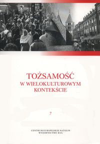Tożsamość w wielokulturowym kontekście