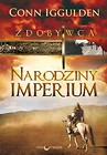 Zdobywca Narodziny Imperium Tom 1