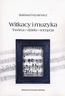 Witkacy i muzyka
