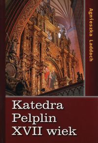 Katedra Pelplin XVII wiek