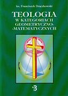Teologia w kategoriach geometryczno-matematycznych