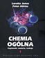 Chemia ogólna Tom 1 Cząsteczki, materia, reakcje