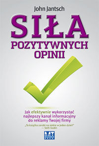 Siła pozytywnych opinii