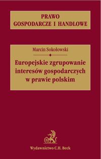 Europejskie zgrupowanie interesów gospodarczych w prawie polskim