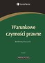 Warunkowe czynności prawne