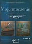 Moje otoczenie Przewodnik metodyczny dla nauczycieli, kl.6 cz.2