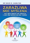 Zaraźliwa moc myślenia
