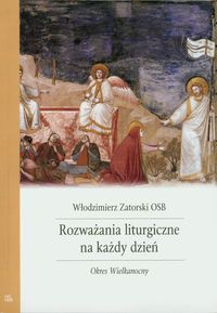 Rozważania liturgiczne na każdy dzień