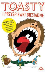 Toasty i przyśpiewki biesiadne