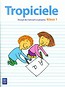 Tropiciele 1 Zeszyt do ćwiczeń w pisaniu