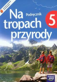 Na tropach przyrody 5 Podręcznik z płytą CD