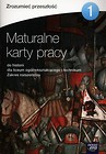 Zrozumieć przeszłość Maturalne karty pracy 1 Zakres rozszerzony