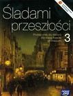 Śladami przeszłości 3 Historia Podręcznik