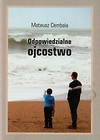Odpowiedzialne ojcostwo