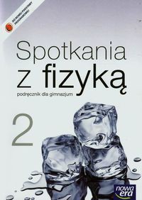 Spotkania z fizyką 2 Podręcznik