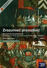 Zrozumieć przeszłość Podręcznik z płytą CD Część 1 Zakres rozszerzony