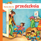 Hania idzie do przedszkola