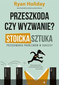 Przeszkoda czy wyzwanie?