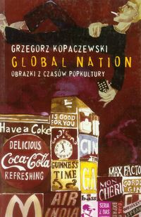 Global Nation Obrazki z czasów popkultury