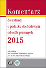Komentarz do ustawy o podatku dochodowym od osób prawnych 2015