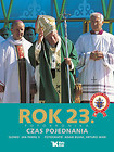 Rok 23 Fotokronika Czas Pojednania