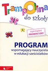 Trampolina do szkoły Program wspomagający nauczyciela w edukacji sześciolatków