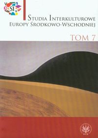Studia interkuturowe Europy Środkowo-Wschodniej Tom 7