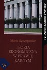 Teoria ekonomiczna w prawie karnym