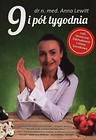 9 i pół tygodnia