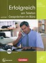 Erfolgreich am Telefon und bei Gesprachen im Buro + CD