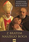 Z bratem naszego Boga