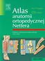 Atlas anatomii ortopedycznej Nettera