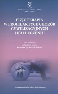 Fizjoterapia w profilaktyce chorób cywilizacyjnych i ich leczeniu