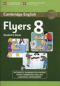 Cambridge English Young Learners 8 Flyers Student's Book