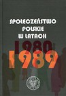 Społeczeństwo polskie w latach 1980-1989