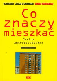 Co znaczy mieszkać