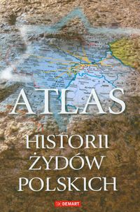 Atlas historii Żydów polskich