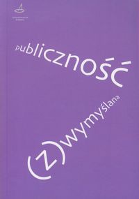 Publiczność (z)wymyślana