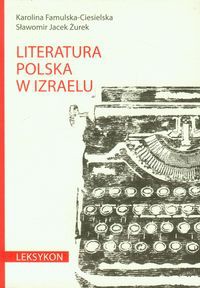 Literatura polska w Izraelu Leksykon