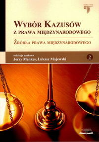 Wybór kazusów z prawa międzynarodowego