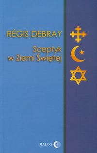 Sceptyk w Ziemi Świętej