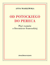 Od Potockiego do Pereca